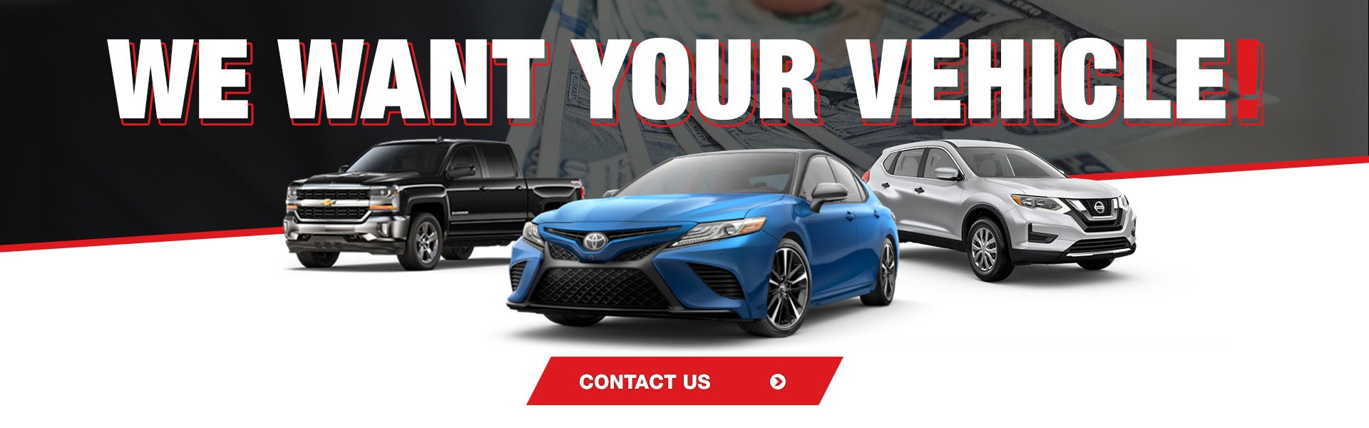 We Want Your Vehicle 